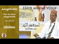 Harari Zikri Astaghfirullah Anwar Yusuf