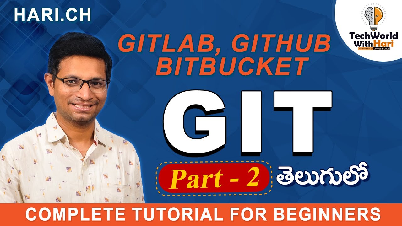 🔥 Git Tutorial in Telugu | Learn Git for Beginners with Real-Time ...