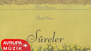 Kani Karaca - Yusuf Sûresi (Official Audio) by Avrupa Müzik 252 views 3 months ago 57 minutes