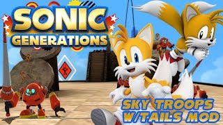 Sonic Generations PC - Sonic Generations PC Sky Troops W/ Tails Mod