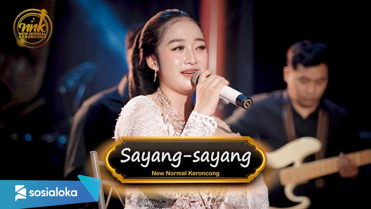 SAYANG-SAYANG _ New Normal Keroncong Modern ( Music Video Cover )