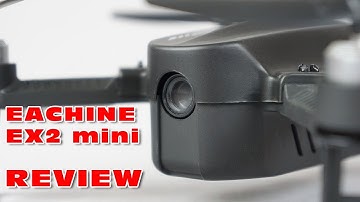 Eachine EX2 mini - Entry Level FPV Quad - Full Review