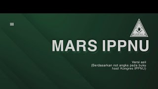[VERSI ASLI!!] INSTRUMEN MARS IPPNU -- BERDASAR NOT ASLI PADA BUKU KONGRES IPPNU XIX