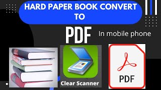 convert hardbook to pdf! clear scanner app! mobile phone screenshot 1