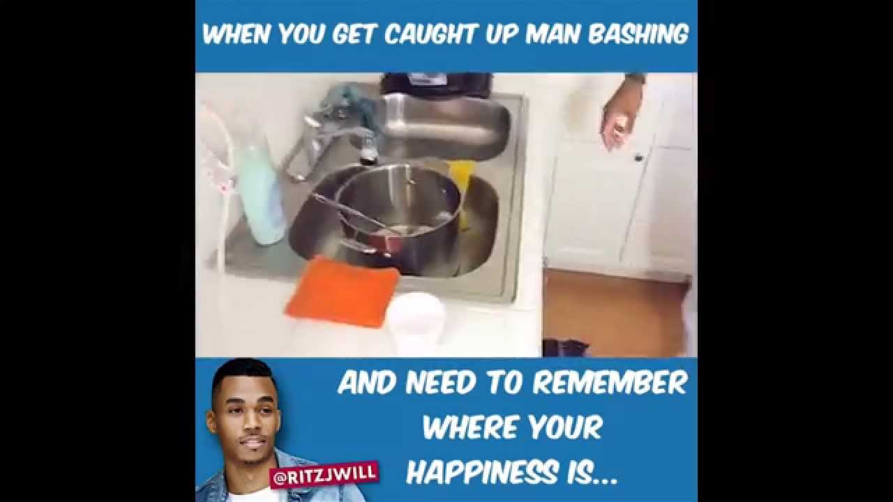 "When you get caught up man Bashing and need to remember where your happiness is...