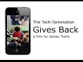 The tech generation gives back  james tralie  12th grade white house film festival 2015