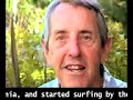 Dick Metz fromFor the Love of Surfing