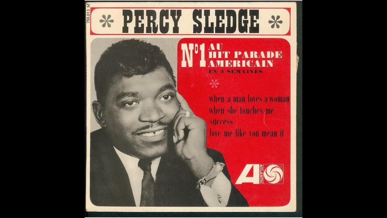 Percy Sledge | When A Man Loves A Woman | ROQNROL ...