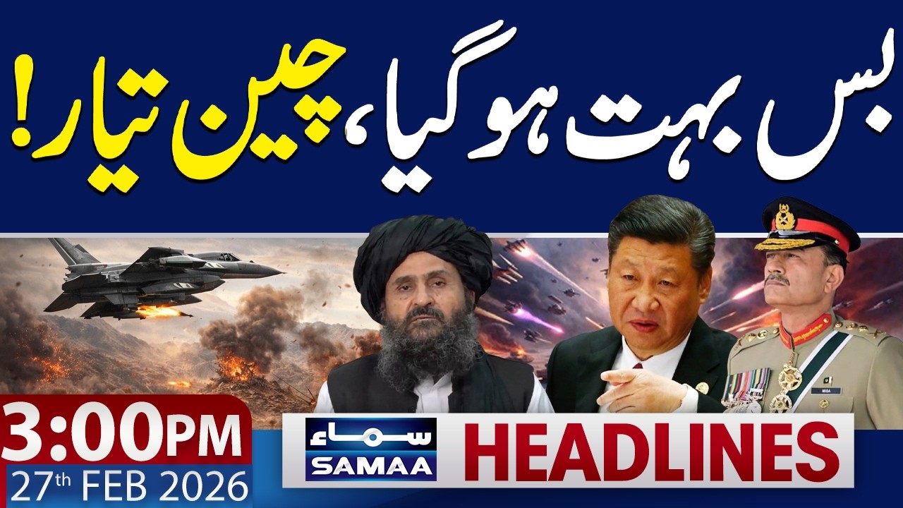 Pak-Afghan War | China in Action | 3 PM News Headlines | 27 FEB 2026