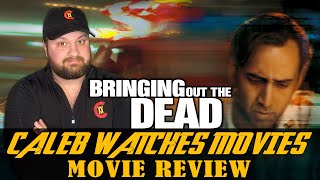 BRINGING OUT THE DEAD MOVIE REVIEW