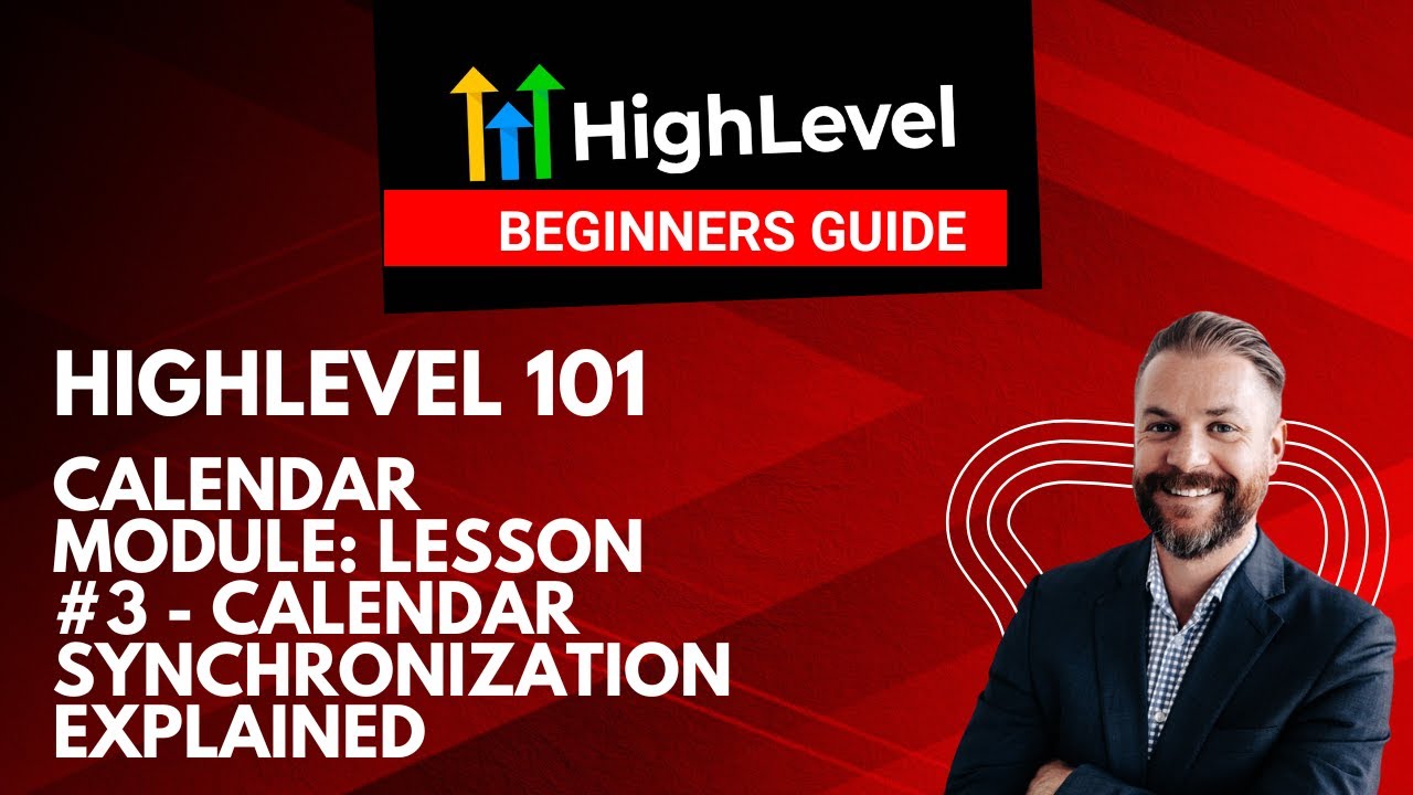 GoHighLevel Calendar Module Lesson 3 Calendar Synchronization Gohighlevel Calendar Module Lesson 3 Calendar Synchronization