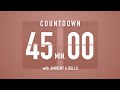 45 minutes countdown timer flip clock   ambient bells