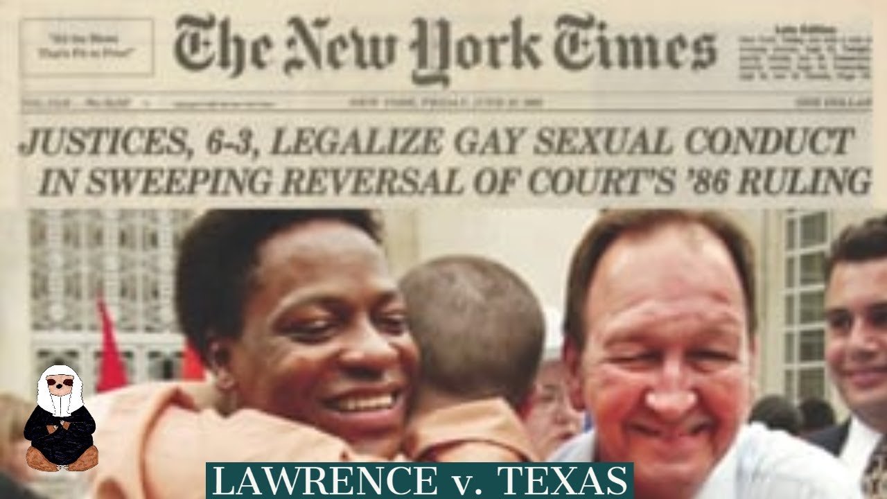Lawrence v. Texas: LGBT rights in the U.S. | Constitutional Law