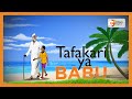 Tafakari ya Babu | Mwenye macho haambiwi tazama