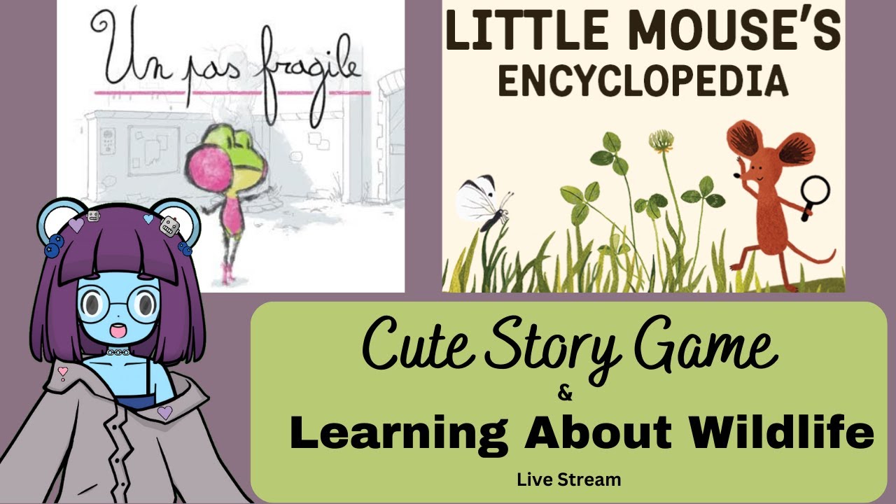 Cute Story Game and Learning About Wildlife pt.1 Live Stream