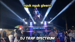DJ TRAP SPECTRUM ft OTNAIRA || Bass Nguk glerr ✅