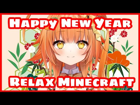 🍊【Minecraft】🎍Happy New Year Relax Minecraft
