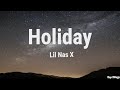 Lil Nas X - Holiday (Clean - Lyrics)