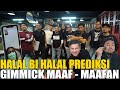 HALAL BI HALAL PREDIKSI.. SEMUA HAPPY DAPAT THR, GIMMICK TERUS