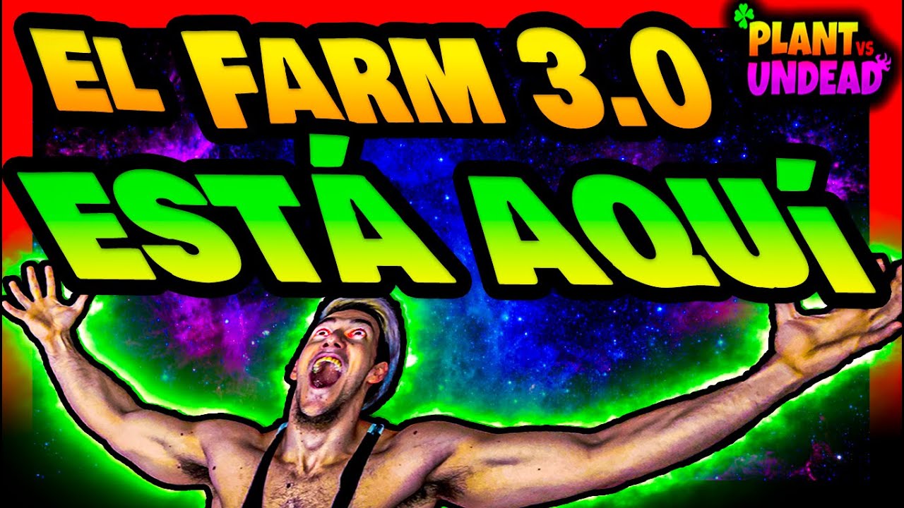 👉🏽 ÚLTIMA HORA ⏳ ❗❗❗  Sale el FARM 3.0 de Plants VS Undead (PVU) | DESCUBRE 🤯 qué PASARÁ 😱 - P2E NFT