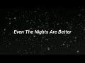 Air Supply // Even The Nights Are Better [Sub Español]