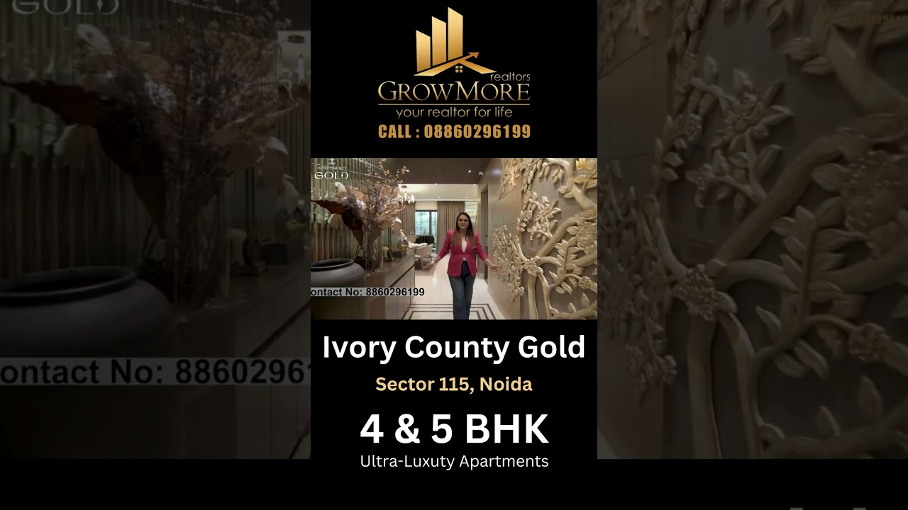 Ivory County Gold - 4 & 5 BHK Flats in Sector 115 Noida