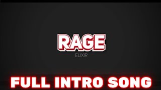 RageElixir 2016 Full Intro Song | Imsety | Pierce Fulton - Losing You