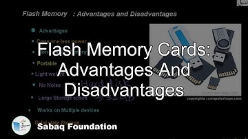 Flash Memory Cards: Advantages and Disadvantages, Computer Science Lecture | Sabaq.pk