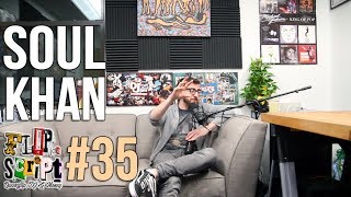 F.D.S #35 - SOUL KHAN - CONCEITED HAD EVERYTHING TO LOSE IF HE BATTLED ME & I WAS MAD @ AYEVERB