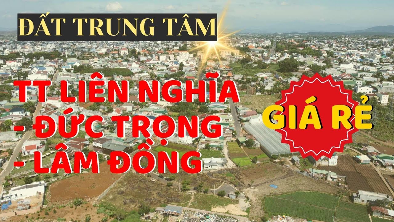 Đất ngay trung tâm TT Liên Nghĩa - Đức Trọng - Lâm Đồng | Giá hiếm có