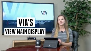 How To Use VIA's View Main Display Feature
