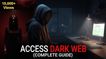 How to Access the Dark Web Safely (COMPLETE GUIDE)
