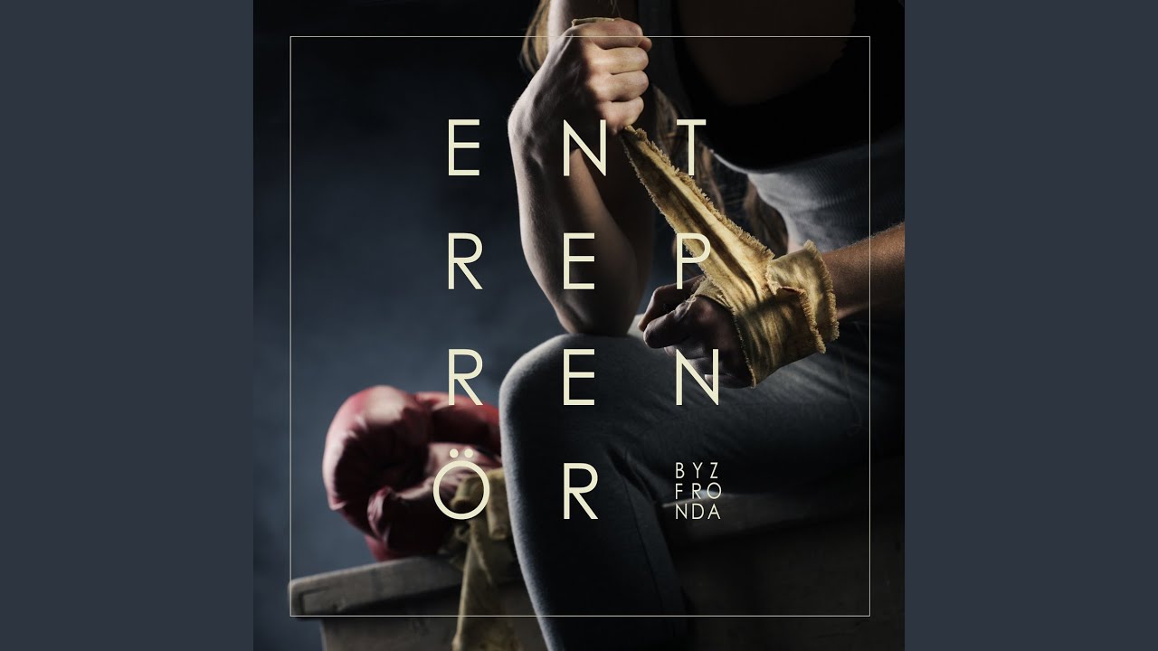 Entreprenör (Byz x Fronda)