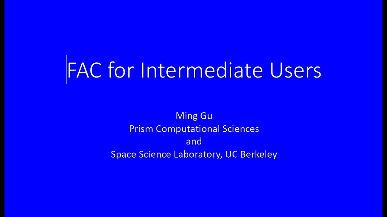 Flexible Atomic Code APiP tutorial _ by Dr. Ming-Feng Gu