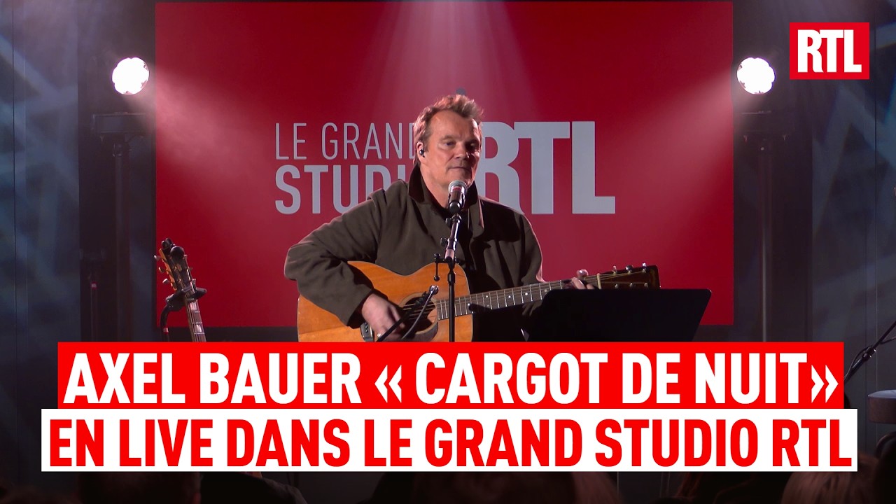 Axel Bauer - Cargot de nuit (Live) Le Grand Studio RTL