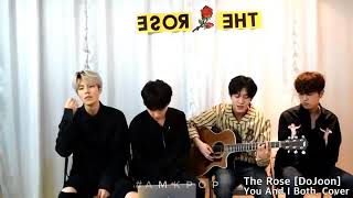 더 로즈 The Rose's Dojoon - You and I Both (Jason Mraz Short Cover)