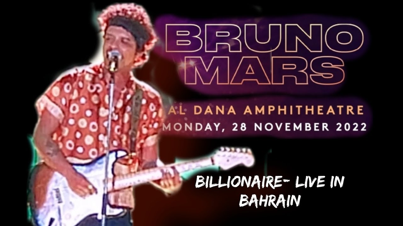 Billionaire Bruno Mars Live in Bahrain 2022 (Full Video) YouTube