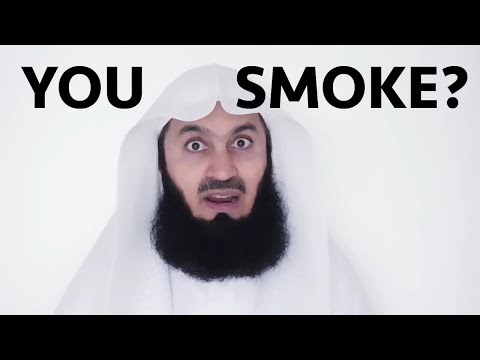 For the Love of Smokers 🚭 - Mufti Menk