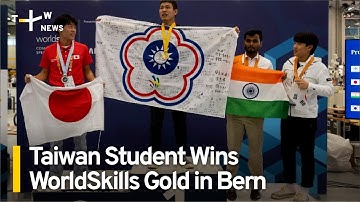 Taiwan Student Wins Prototype Modeling Gold at WorldSkills Competition | TaiwanPlus News