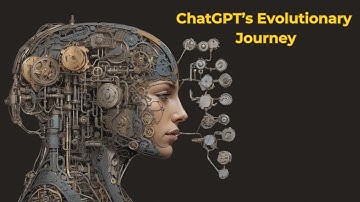 ChatGPT: The Journey of AI Evolution