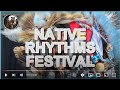 Native rhythms festival november 11  13