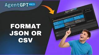 How to Format JSON or CSV in AgentGPT 2026?