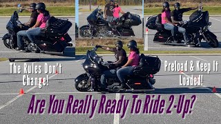 Riding 2Up Is A HUGE Responsibility!!! Should You Really Be Doing It? Watch This Video!!!!