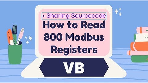 Sharing Sourcecode: How to Read 800 Modbus TCP Registers - VB