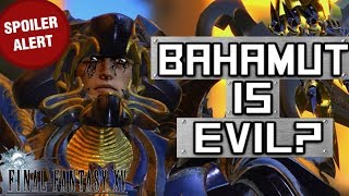 Bahamut is the VILLAIN of the story? - Final Fantasy XV Theory