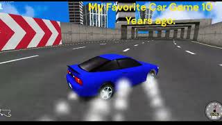 My Favorite Car Game Then VS Now: