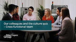 Our colleagues and the culture quiz – Cross-functional team