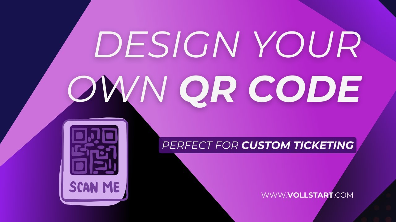 Create Custom QR Codes for Your Ticketing System | Event Ticket with ...