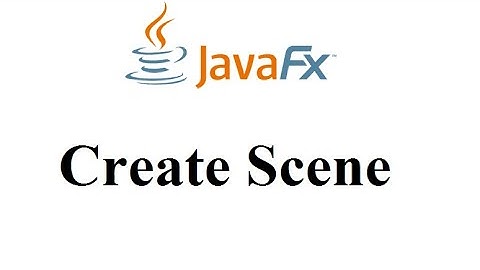 JavaFX Tutorial 03 - Create Scene Java GUI