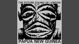 Papua New Guinea (Dub Mix)